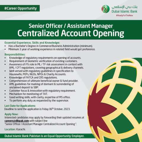 Senior Officer / Assistant Manager Centralized Account Opening